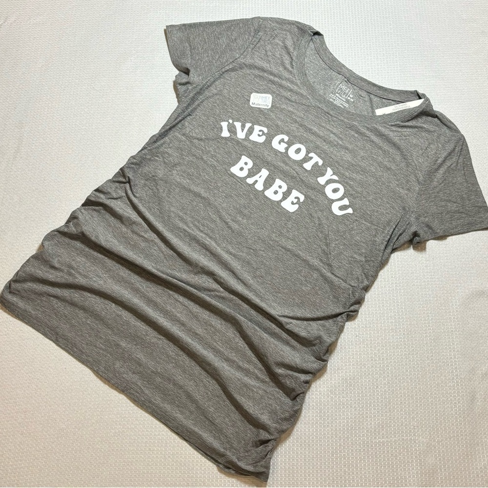 MATERNITY “I’ve got you babe” SOFT grey t-shirt. Short sleeve Small medium large